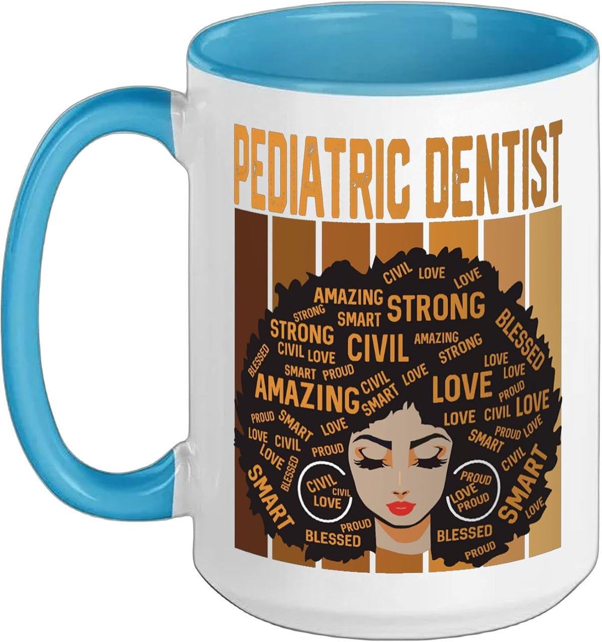 Pediatric Dentist Powerful Black History Month Black Pride Ceramic Mug