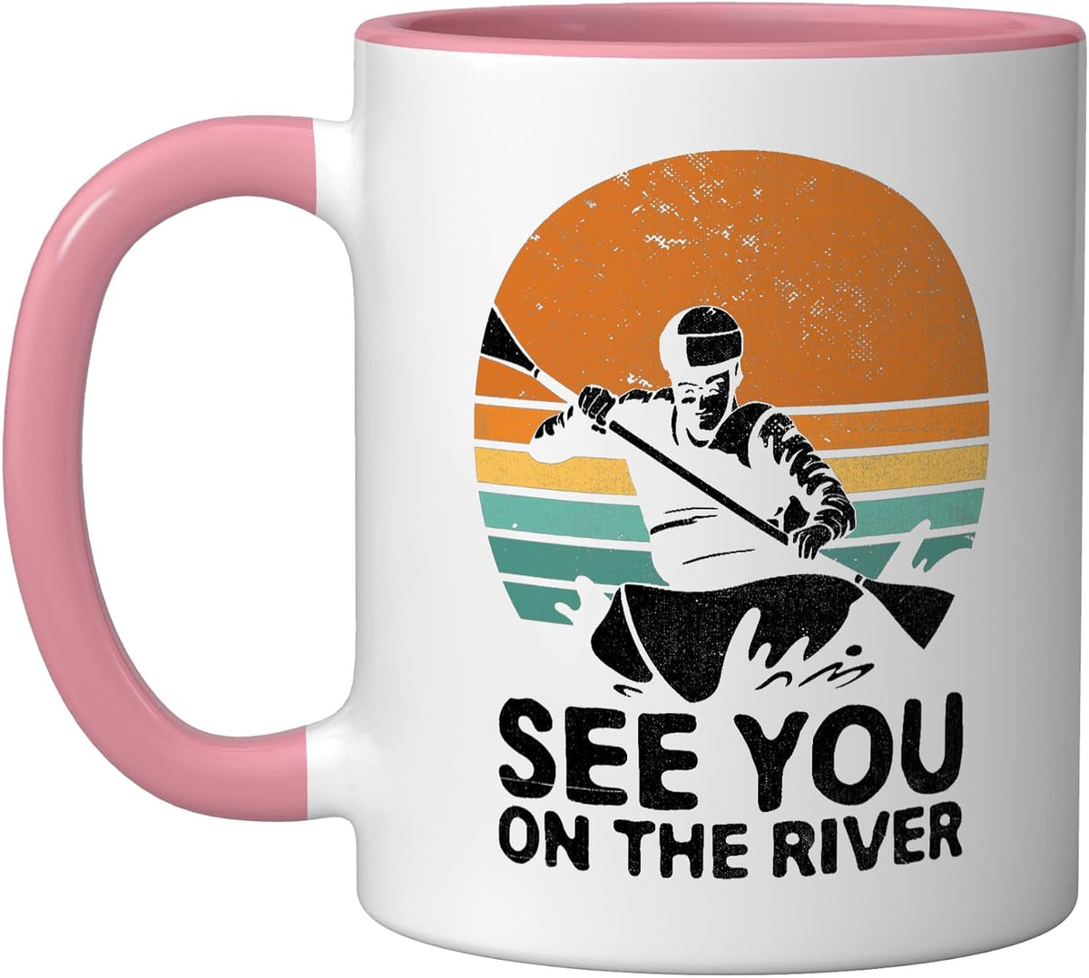 See You On The River Kayaking Kayak Kayaker Paddle Ceramic Mug
