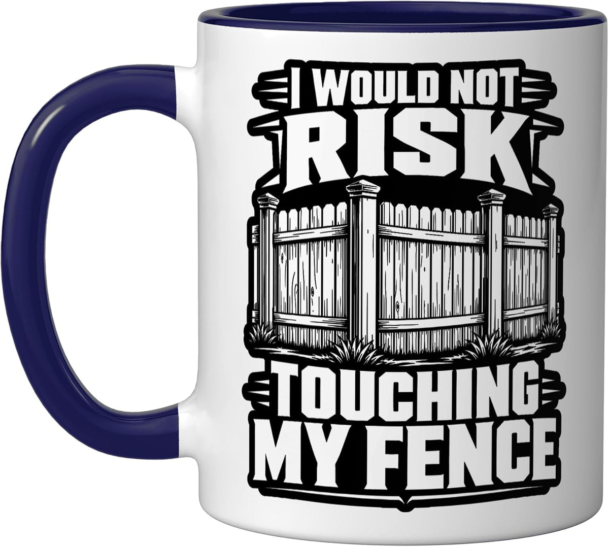 Tradesman Specialist Builder Not Risk Fence Builder Ceramic Mug