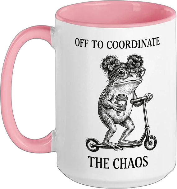 Off To Coordinate The Chaos Coordinator Mother Ceramic Mug