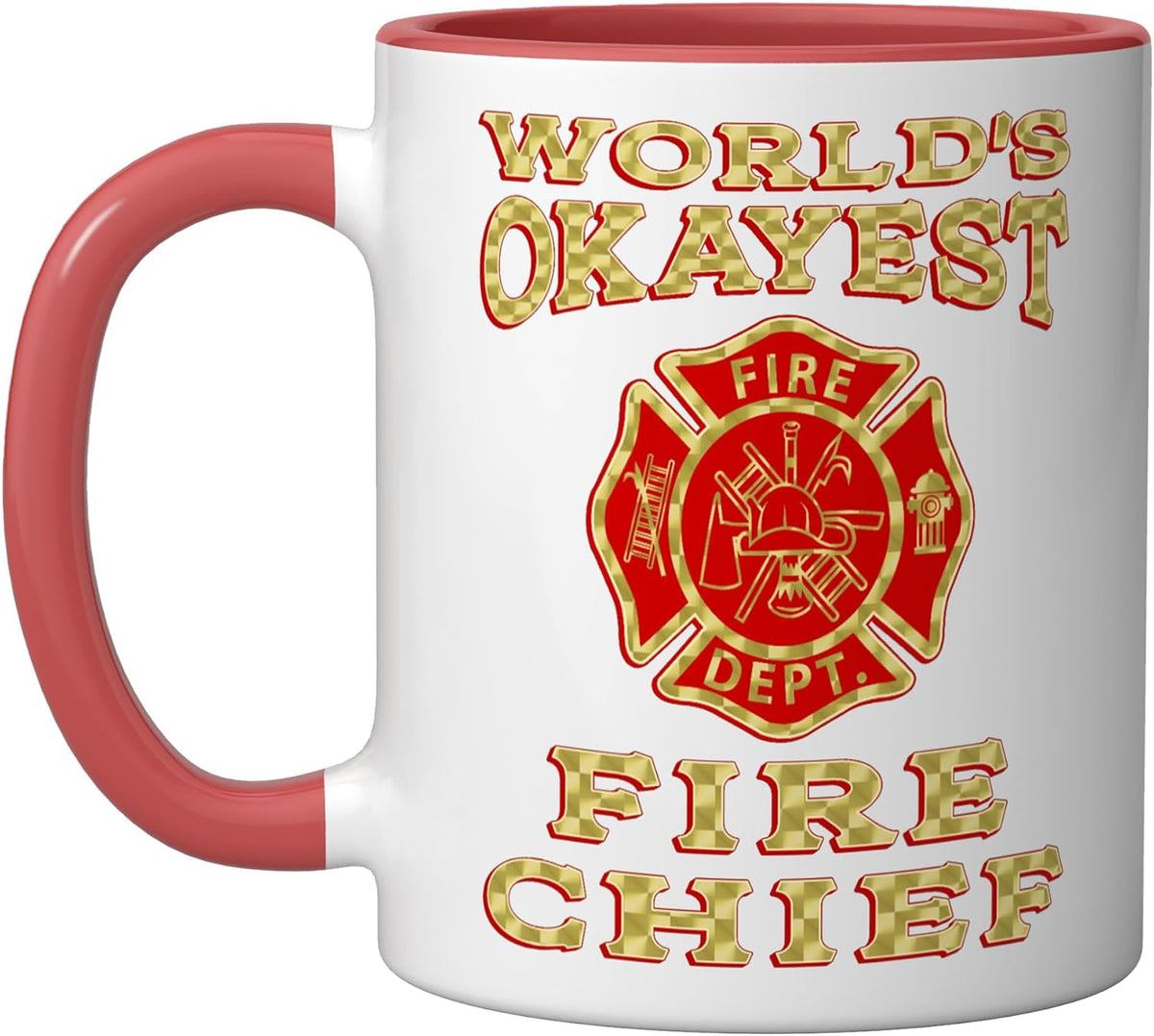 Worlds Okayest Fire Chief Badge Funny Firefighter Fireman Ceramic Mug