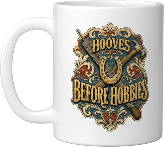 Hooves Before Hobbies Farrier Tools Horseshoe Art Ceramic Mug