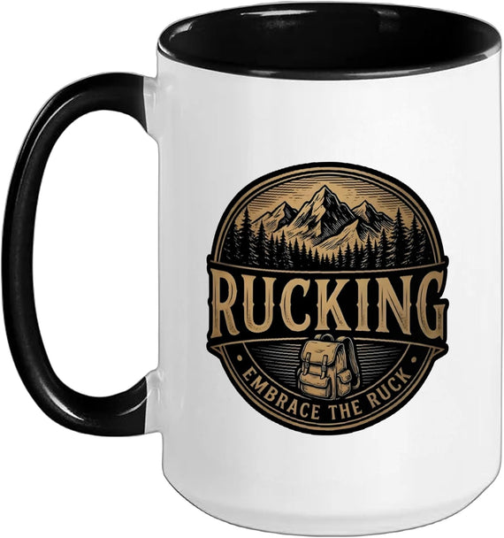 Rucking Embrace The Ruck Backpack Mountain Trail Ceramic Mug