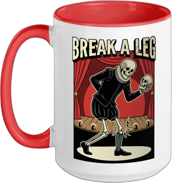 Thespian Theater Theatre Kid Drama Actor Break A Leg Ceramic Mug
