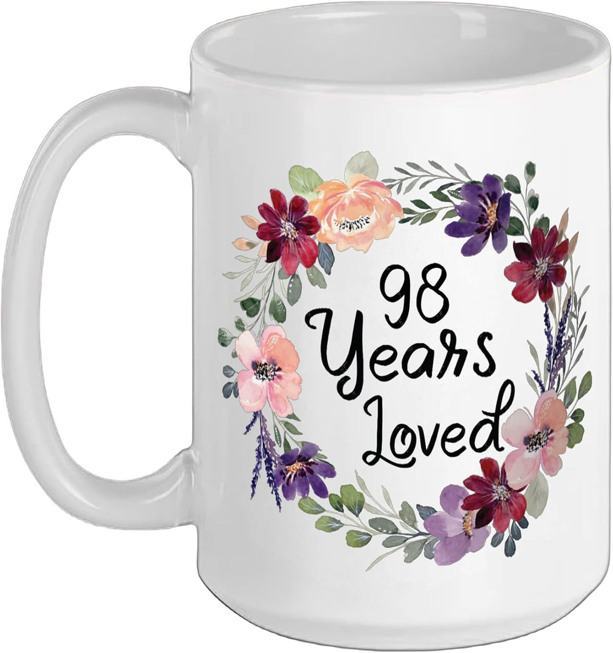 98 Years Loved Floral 98th Birthday Women 98 Years Loved Ceramic Mug