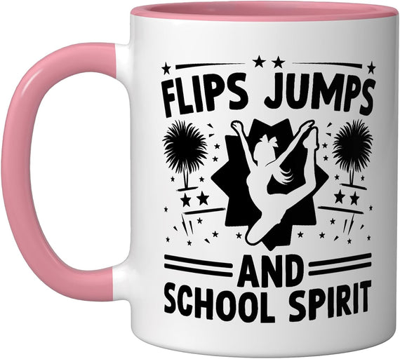 Flips Jumps And School Spirit Cheerleading Cheerleader Ceramic Mug