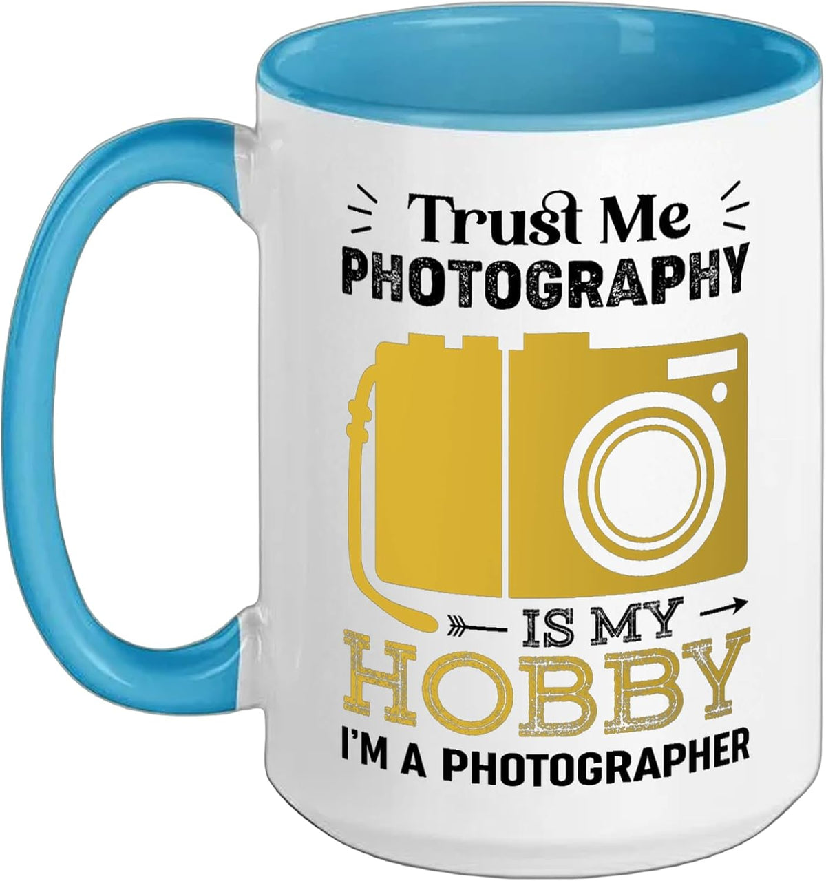 Photographer Pictures Camera Photography Is My Hobby Ceramic Mug