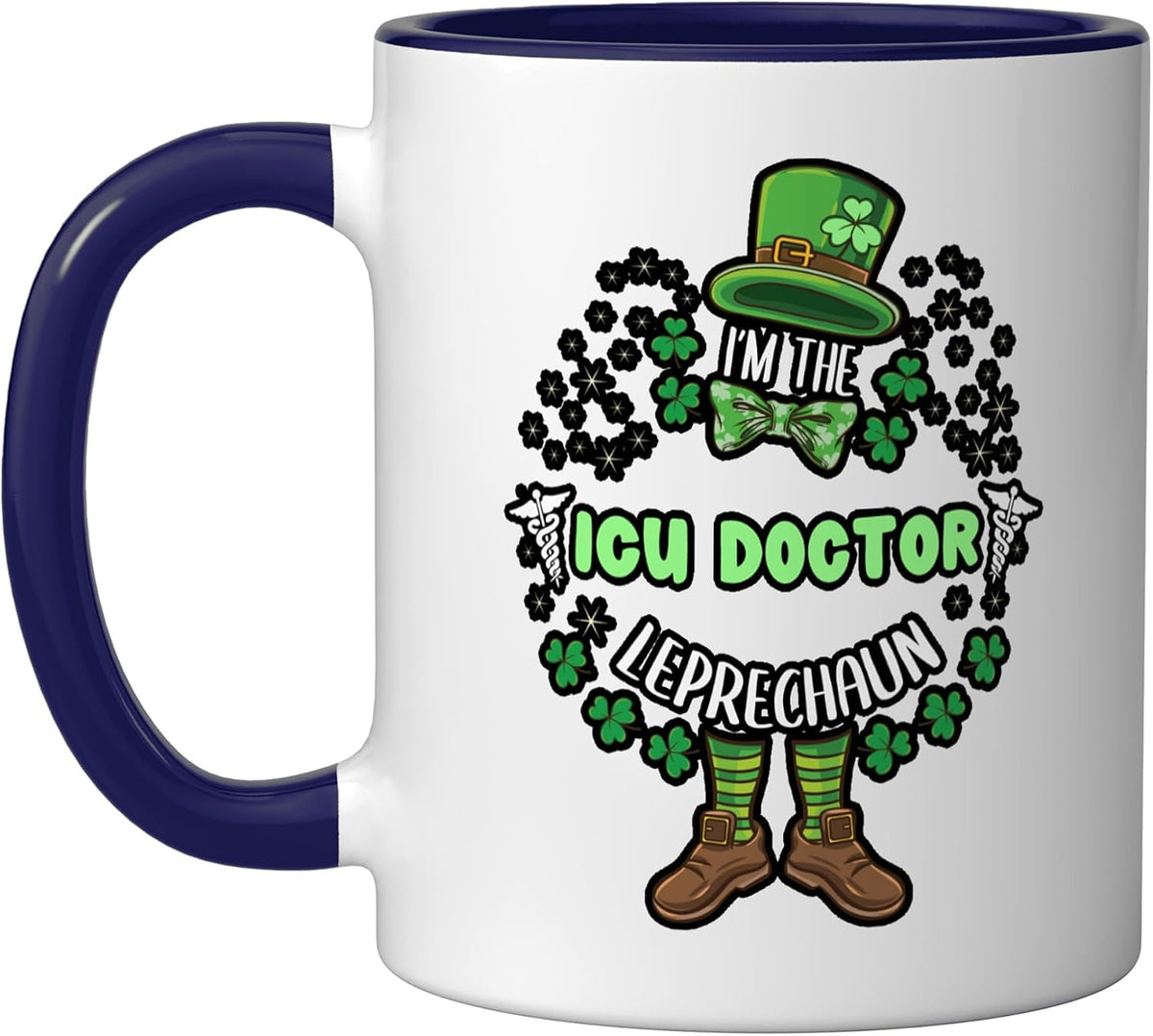 Im The Icu Doctor Leprechaun St Patricks Day Ceramic Mug