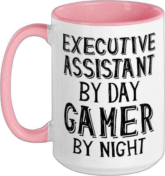 Executive Assistant By Day Gamer By Night Ceramic Mug