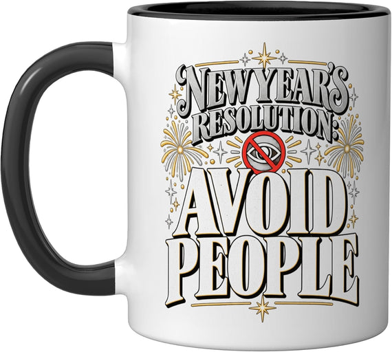 Years Resolution Avoid People Introvert Nye Ceramic Mug