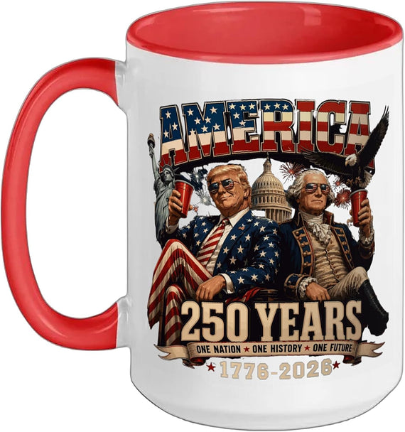 250 Years America Anniversary 250th Trump Washington Ceramic Mug
