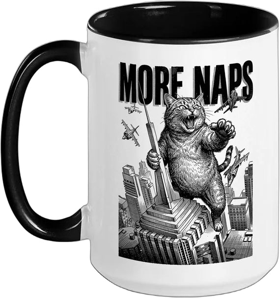 Giant Monster Cat More Naps Feline Cats Attitude Ceramic Mug