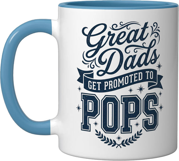 Great Dads Get Promoted To Pops Announce Pregnancy Grandpa Ceramic Mug