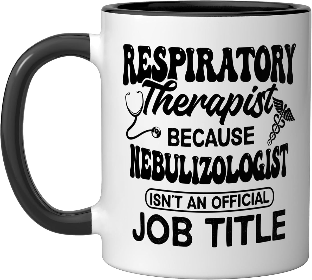 Respiratory Therapist Nebulizologist Ceramic Mug