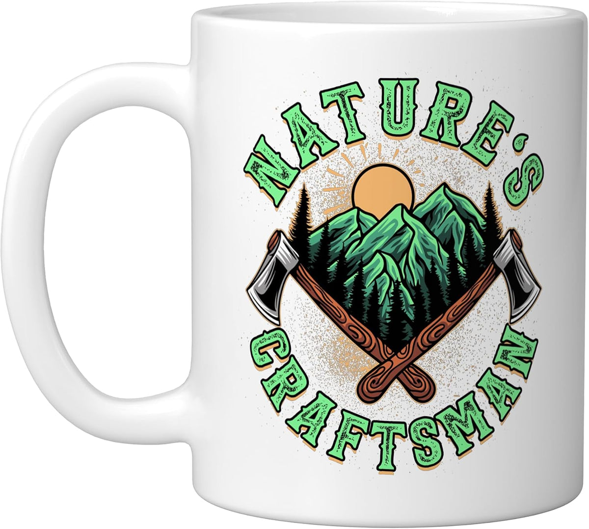 Lumberjack Nature's Craftsman, White Ceramic Mug