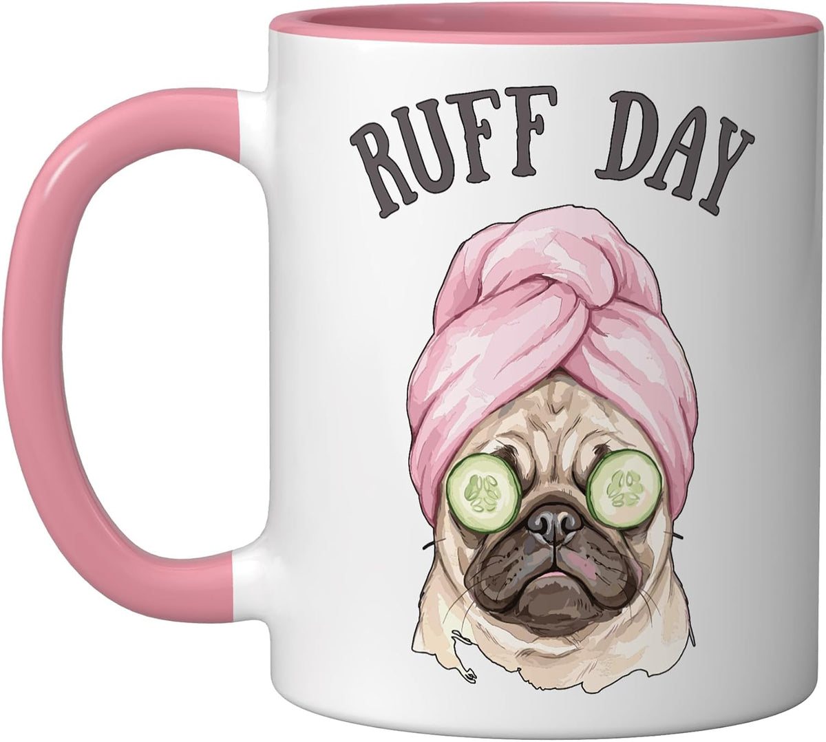 Ruff Day Funny Pug Dog With Cucumber Eye Mask Humor Ceramic Mug