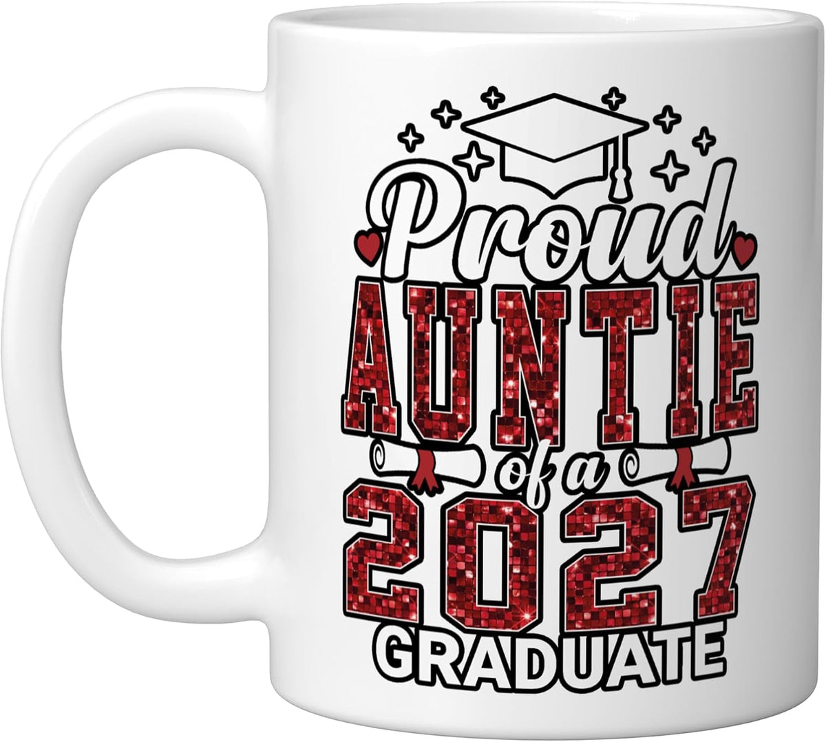Proud Auntie Of A 2027 Graduate Senior Graduation Year Ceramic Mug