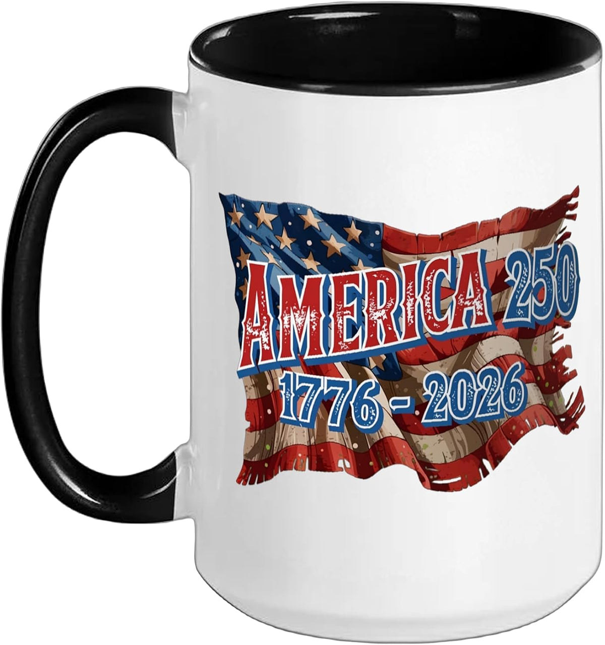 America's 250 Years July 4th America Anniversary 250th Ceramic Mug