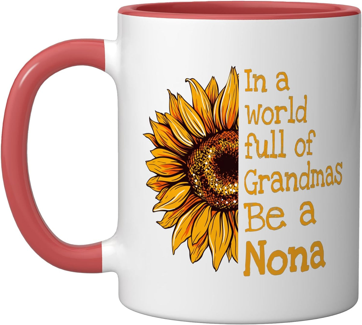In A World Of Grandmas Be A Nona Special Grandma Christmas Ceramic Mug