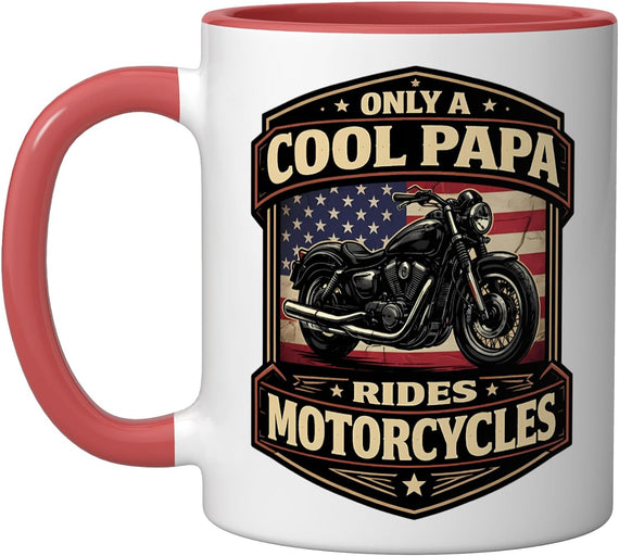 Only A Cool Papa Rides Motorcycles Father Motorbike Ceramic Mug