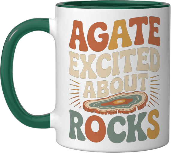 Agate Excited About Rocks Rock Geology Nerd - Ceramic Mug