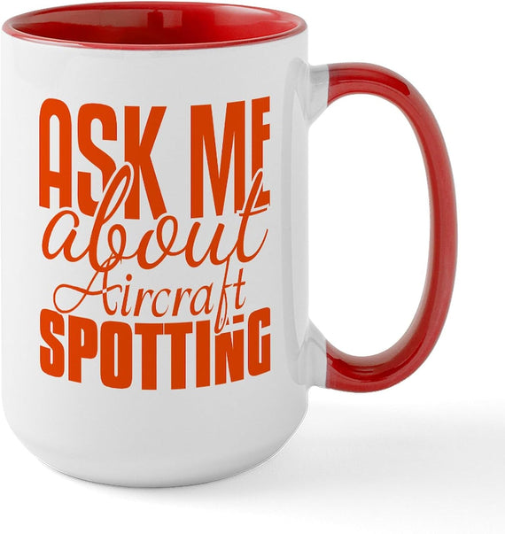 Cafepress Ask Me About Aircraft Spotting Large Mug (444 Ceramic Mug