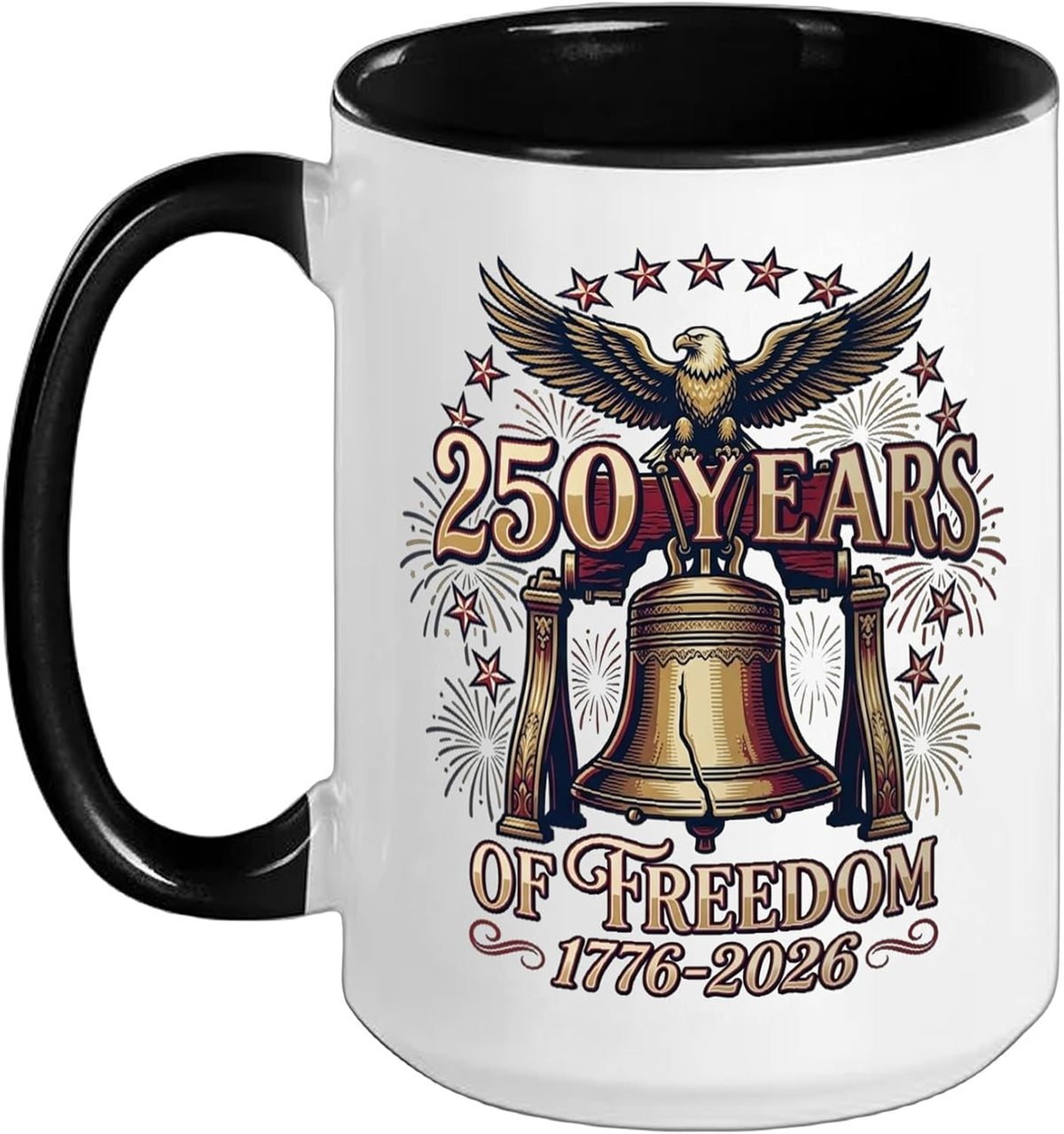 Official 250th Anniversary 1776 2026 Usa Freedom July 4 Ceramic Mug