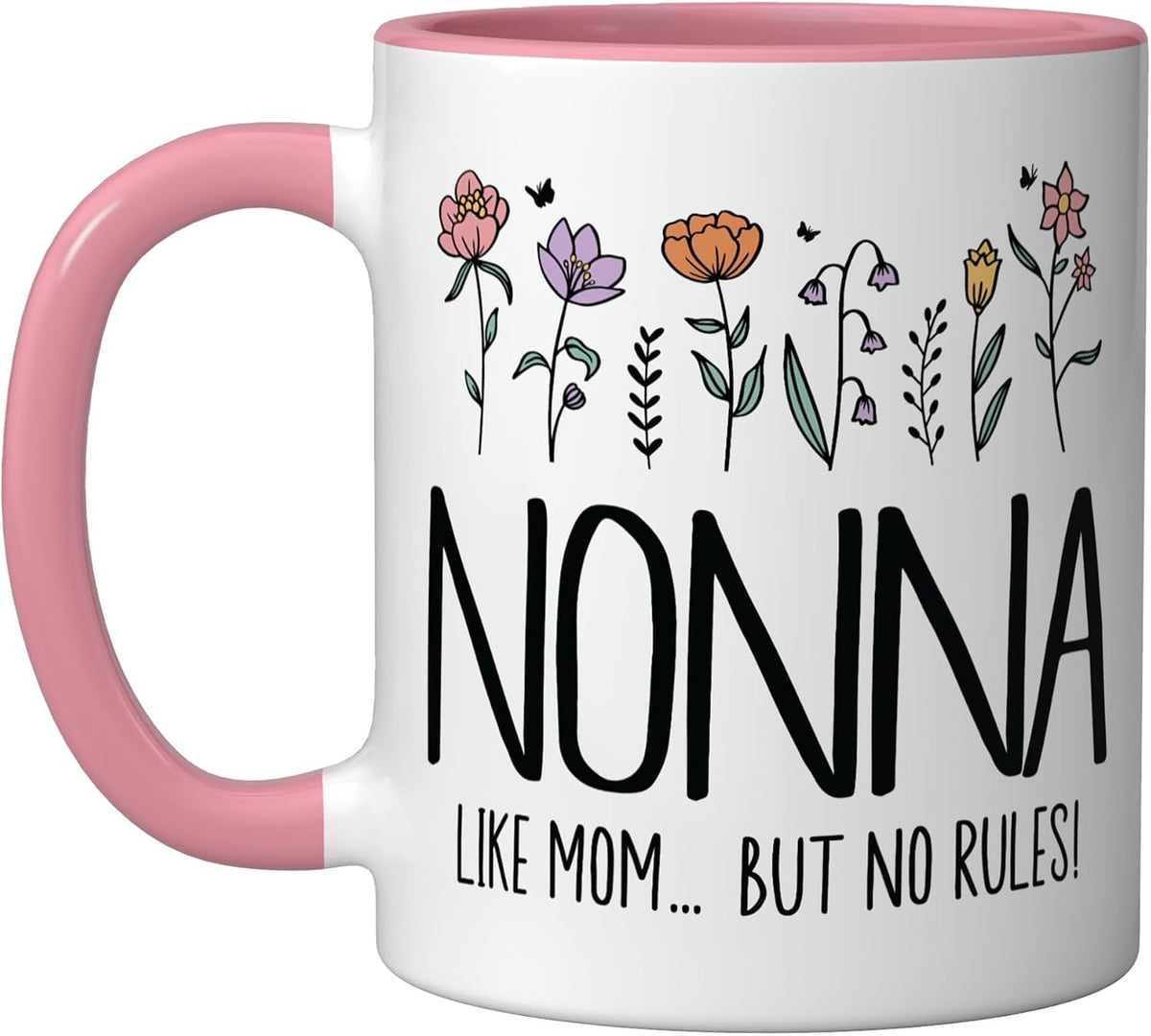 Nonna Like Mom But No Rules Funny Italian Grandma Ceramic Mug