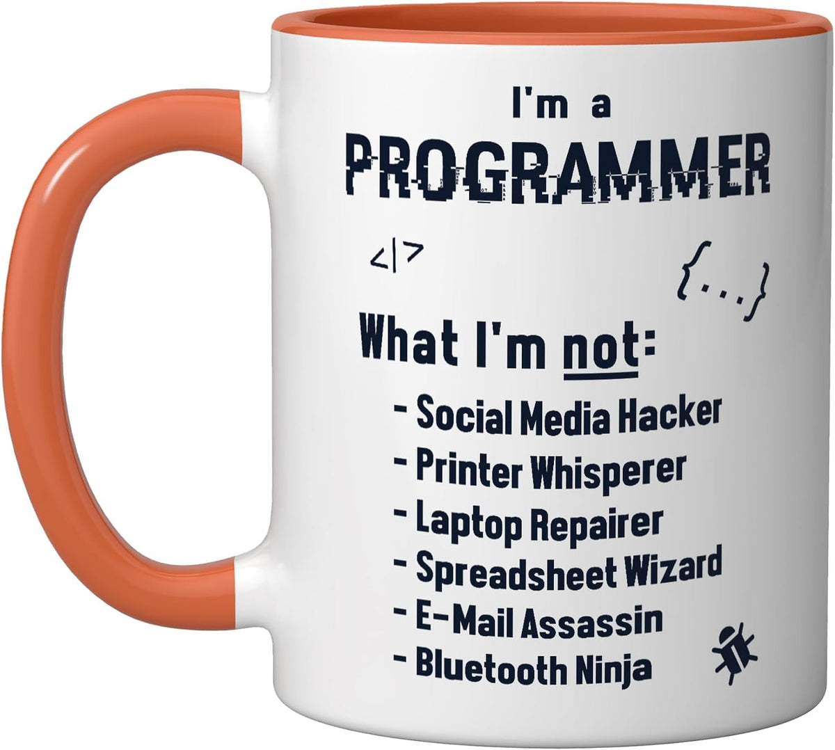 I'm A Programmer Coder Engineer Software Developer Ceramic Mug