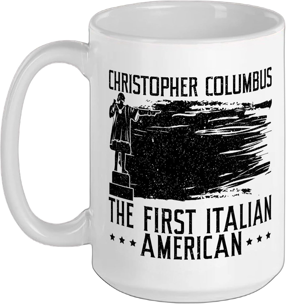 Christopher Columbus The First Italian American Ceramic Mug