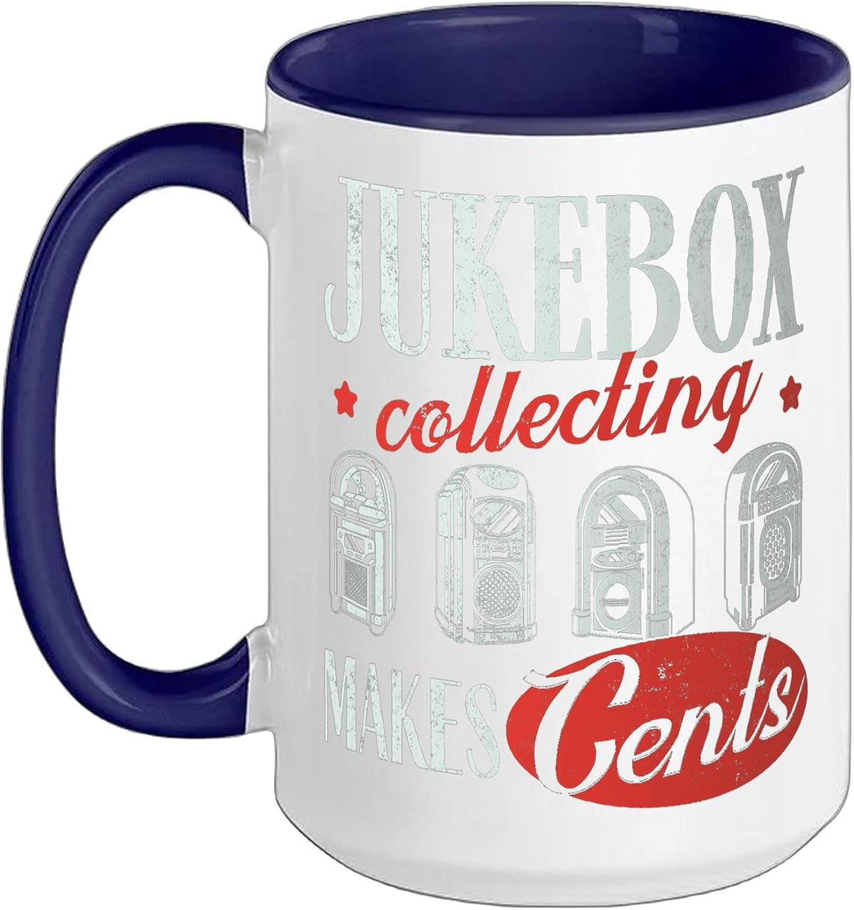 Jukebox Collector Jukebox Music Collecting Makes Cents Ceramic Mug