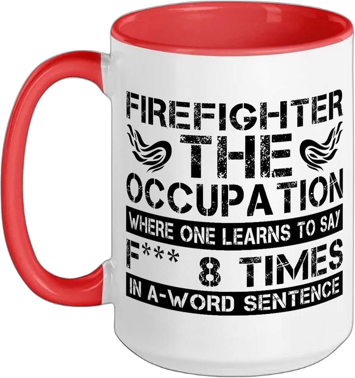 Firefighter Father Fireman Fire Fighter Ceramic Mug