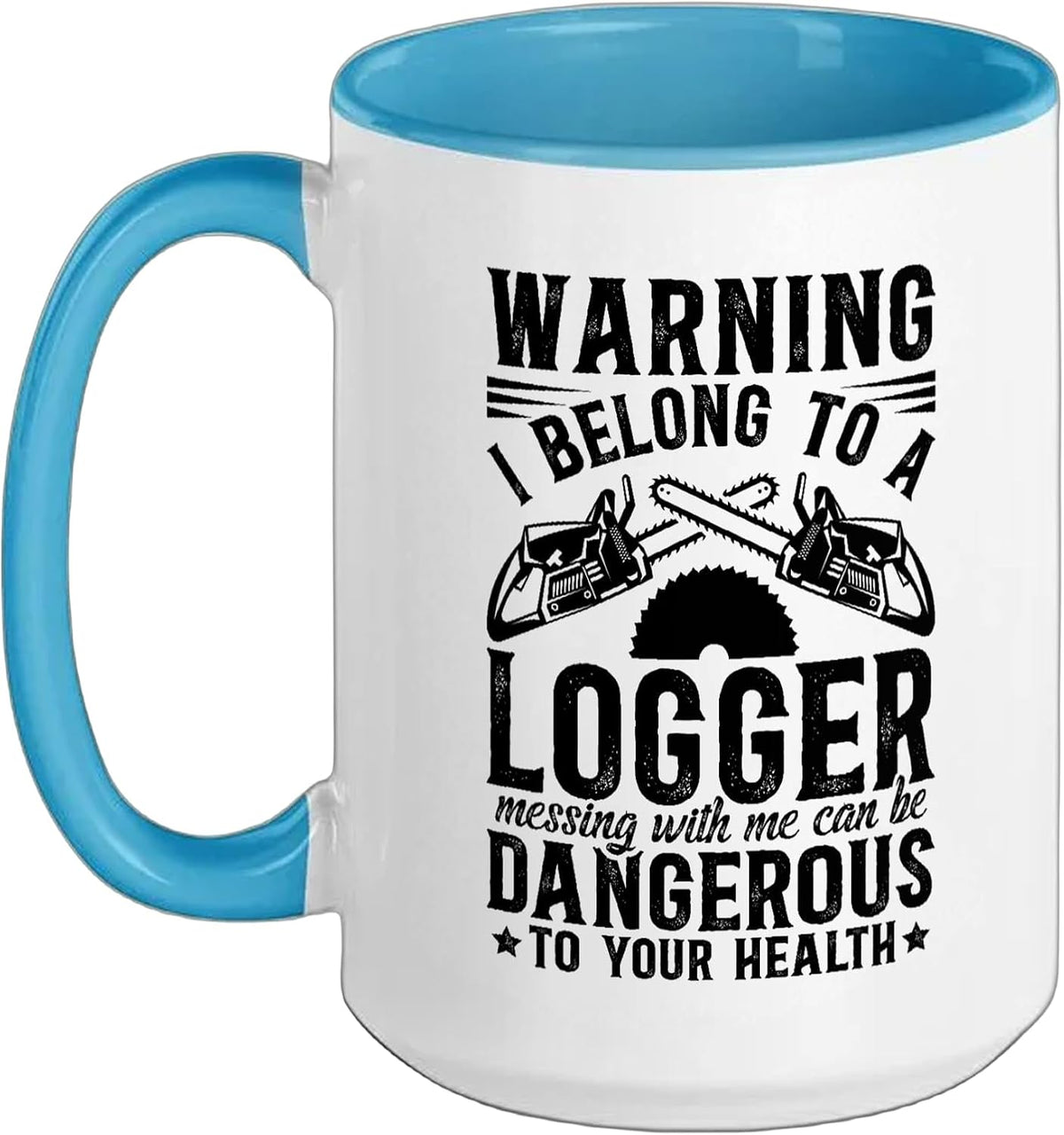 I Belong To A Logger Wife Of A Logger Funny Logger's Wife Ceramic Mug