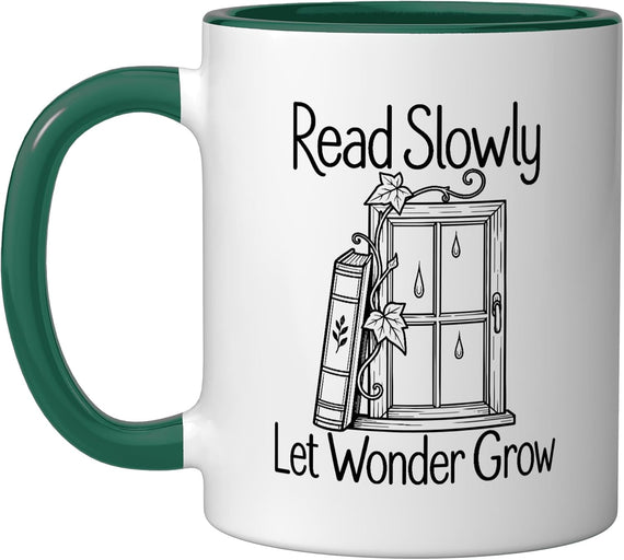 Book Lover Reading Slowl Let Wonder Grow Bookish Ceramic Mug