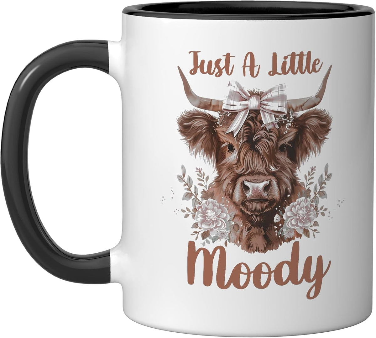 Highland Cow Just A Little Moody Cute Farm Animal Farmer Ceramic Mug
