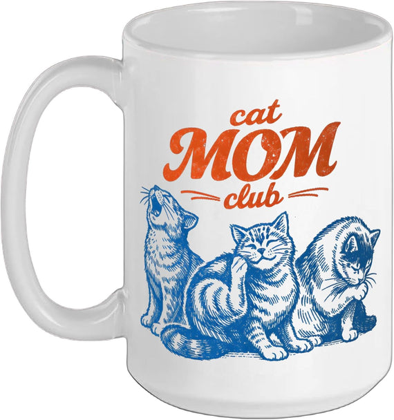Funny Cat Mom Club Screeching Cat Lover Retro Mother's Day Ceramic Mug