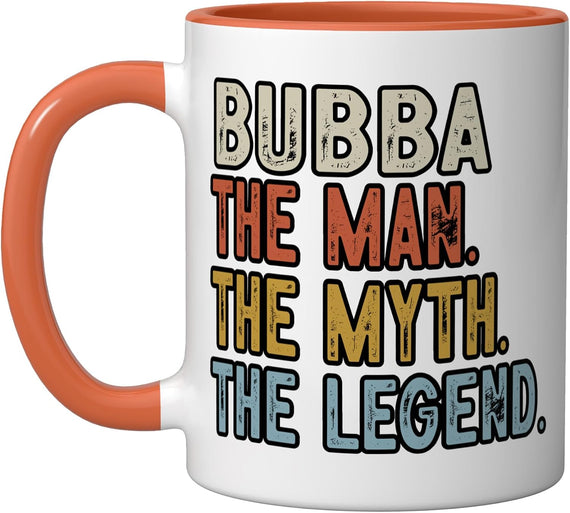 Bubba The Grandpa The Myth The Legend Fathers Day Vintage Ceramic Mug