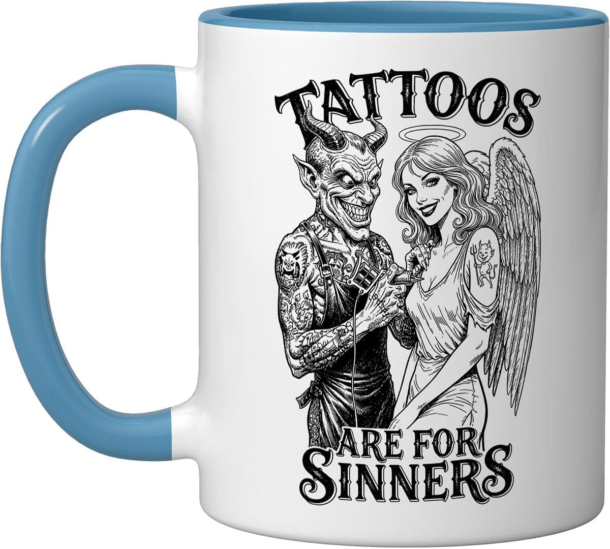 Tattoos Are For Sinners Funny Tattoo Devil Angel Tattooist Ceramic Mug