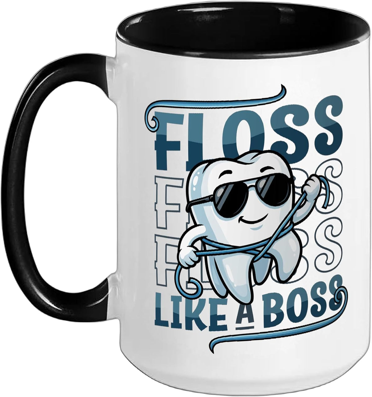 Dental Hygiene Floss Like A Boss Dental Assistant Ceramic Mug
