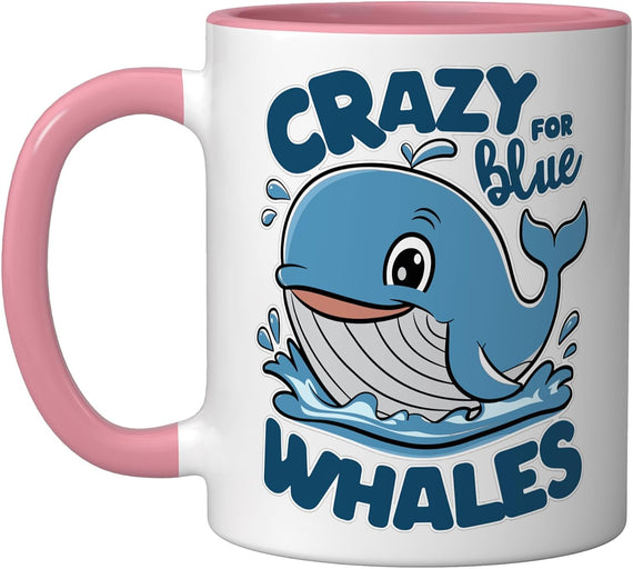 Crazy For Blue Whales, Funny Marine Lover Whale Watching Ceramic Mug