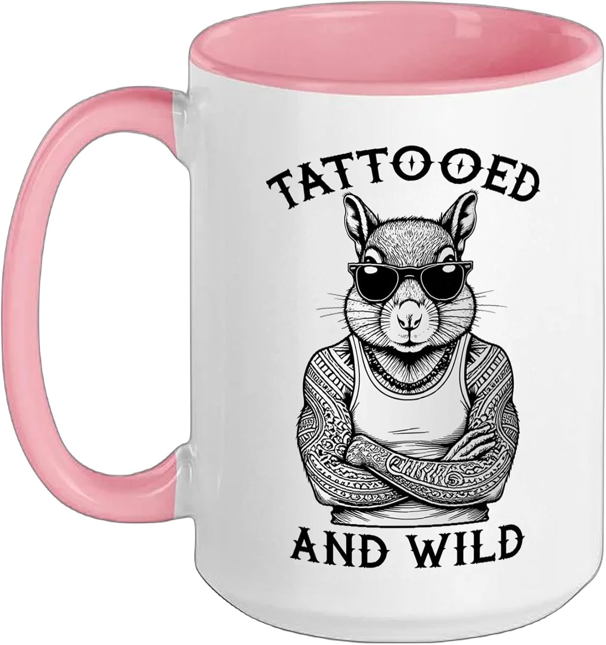 Tattooed And Wild Funny Inked Squirrel Animal Tattoo Lover Ceramic Mug