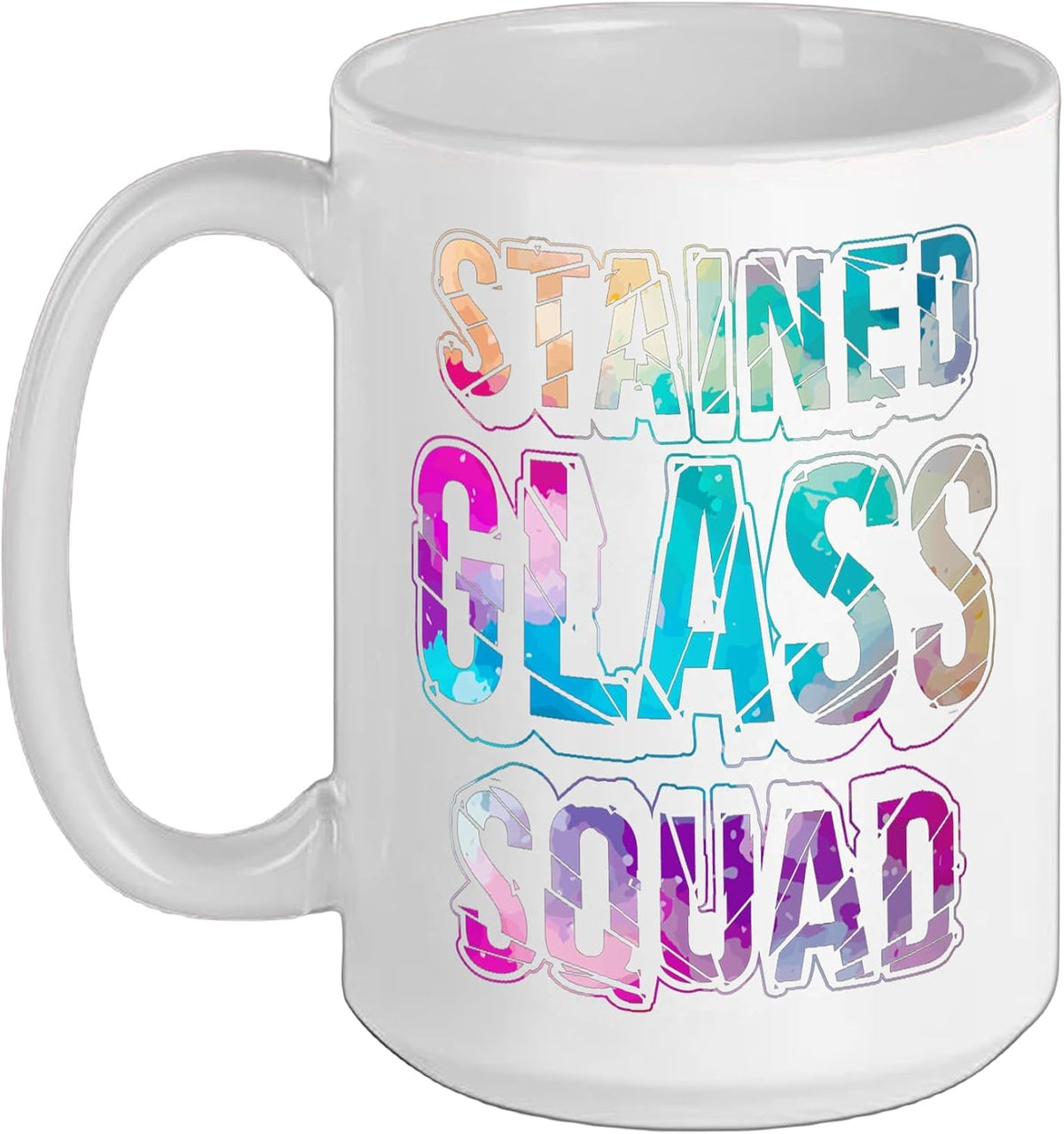 Stained Glass Artist Mosaic Artisan Stained Glass Squad Ceramic Mug