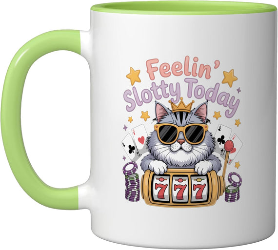 Feeling Slotty Today Gambling Slot Machine Funny Casino Ceramic Mug