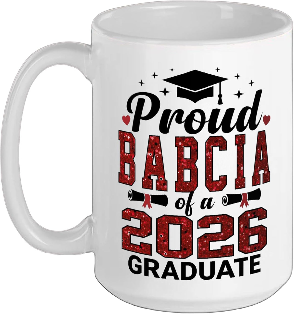 Proud Babcia Of A 2026 Graduate Senior Graduation Year Ceramic Mug