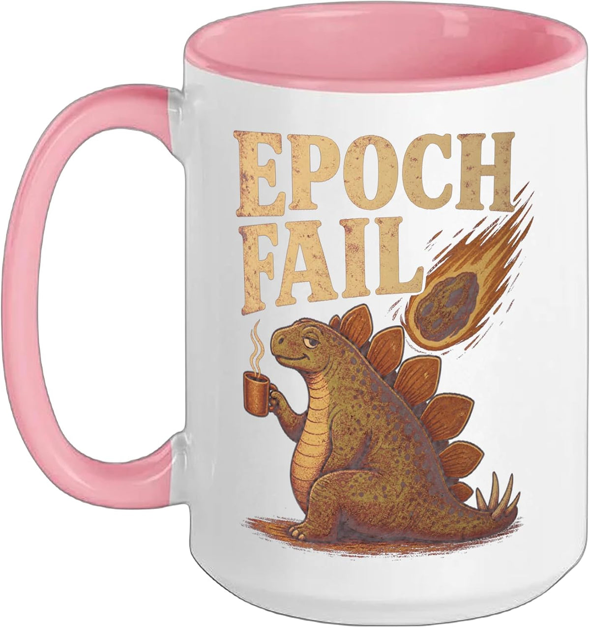 Epoch Fail Paleontology Dinosaur Geology Pun Ceramic Mug