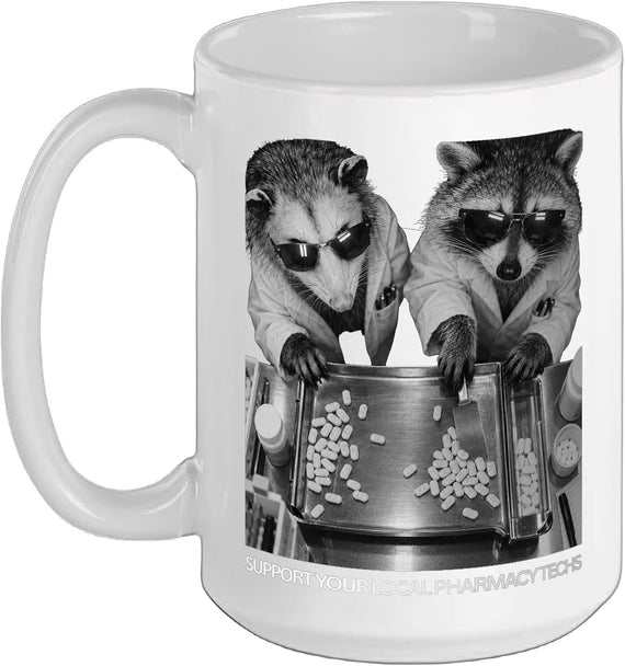 Support Your Local Pharmacy Techs Pill Count Ceramic Mug