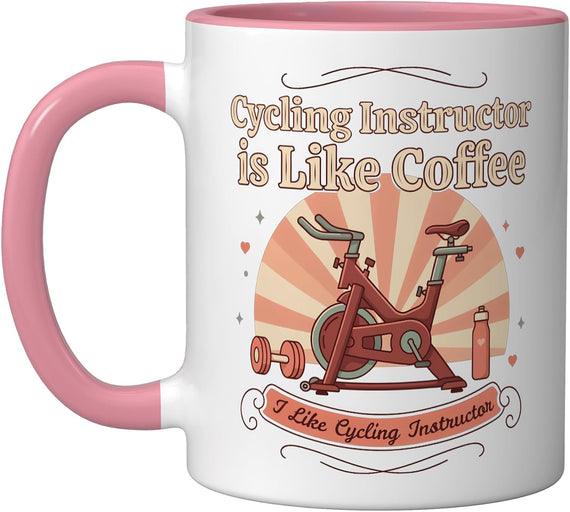 Cycling Instructor Is Like Coffee Spin Bike Funny Ceramic Mug