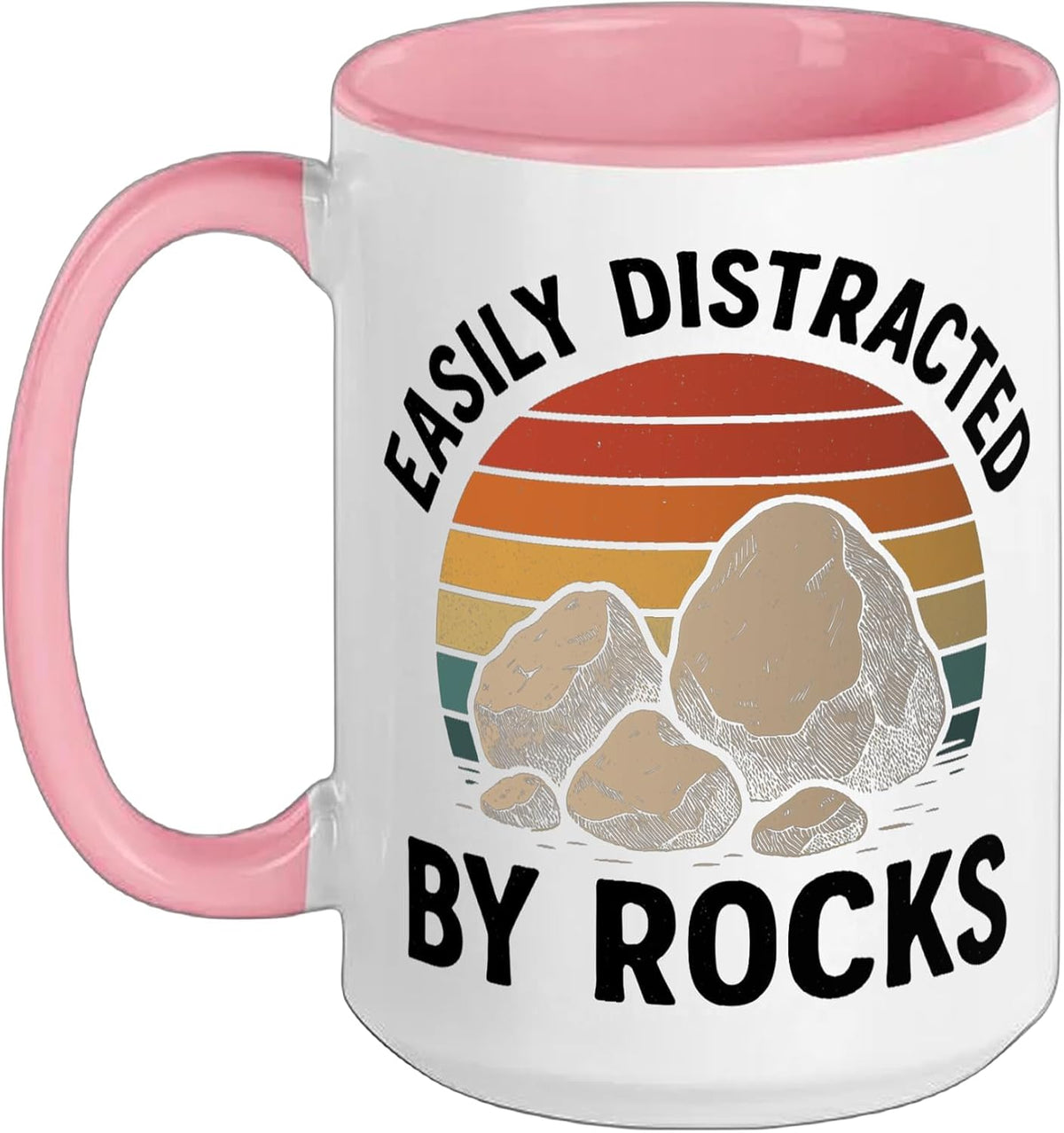 Easily Distracted By Rocks Geology Rockhound Mineral Ceramic Mug