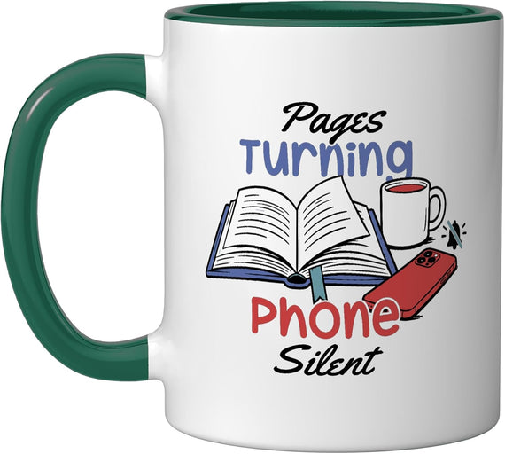 Book Lover Reading Humor Pages Turning Phone Silent Ceramic Mug