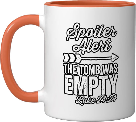 The Tomb Was Empty Spoiler Alert Vintage Easter Arrow Dark Ceramic Mug